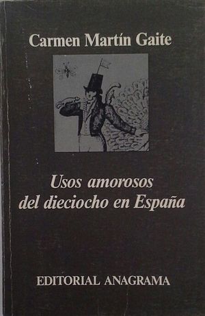 USOS AMOROSOS DEL DIECIOCHO EN ESPAA