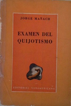 EXAMEN DEL QUIJOTISMO