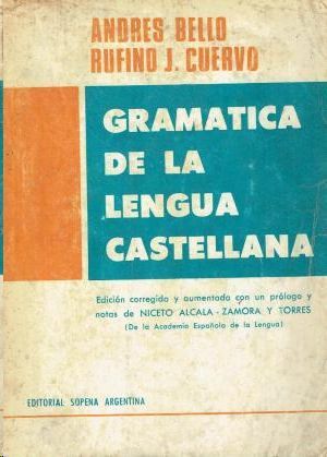 GRAMATICA DE LA LENGUA CASTELLANA