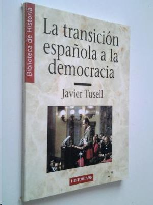 LA TRANSICION ESPAOLA A LA DEMOCRACIA