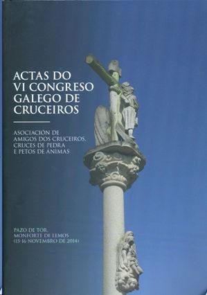 ACTAS DO VI CONGRESO GALEGO DE CRUCEIROS