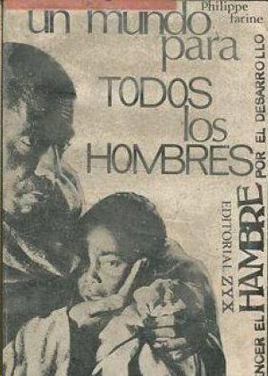 UN MUNDO PARA TODOS LOS HOMBRES