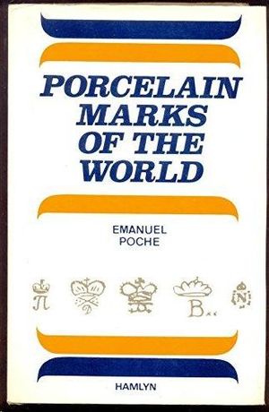 PORCELAIN MARKS OF THE WORLD