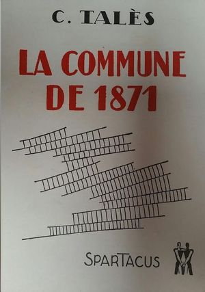 LA COMMUNE DE 1871