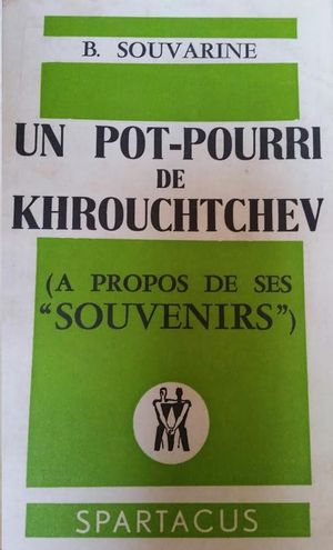 UN POT-POURRI DE KHROUCHTCHEV