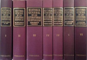 HISTORIA GENERAL DE LAS LITERATURAS HISPNICAS - SEIS TOMOS EN SIETE VOLMENES