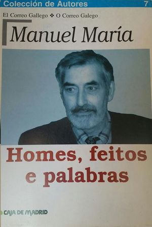 HOMES,FEITOS E PALABRAS