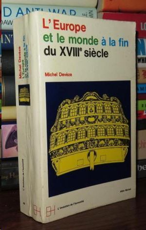 L EUROPE ET LE MONDE A LA FIN DU XVIII SIECLE