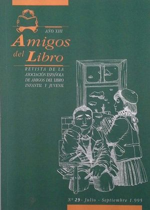 AMIGOS DEL LIBRO - AO XIII N 29 - JULIO- SEPTIEMBRE 1995