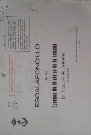 ESCALAFONCILLO DE LOS CUERPOS DE OFICIALES DE LA ARMADA EN SITUACI�N DE ACTIVIDAD  -  DICIEMBRE 1985