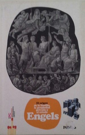 EL ORIGEN DE LA FAMILIA, LA PROPIEDAD PRIVADA Y EL ESTADO