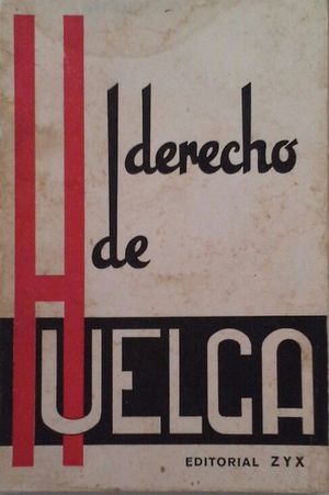 EL DERECHO DE HUELGA