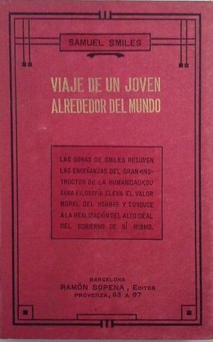 VIAJE DE UN JOVEN ALREDEDOR DEL MUNDO CON PERMANENCIA PROLONGADA EN VICTORIA Y VIAJE EN FERROCARRIL A TRAVS DE LA AMRICA DEL NORTE