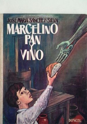 MARCELINO PAN Y VINO (LAS TRES HISTORIAS)