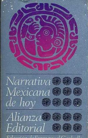 NARRATIVA MEXICANA DE HOY