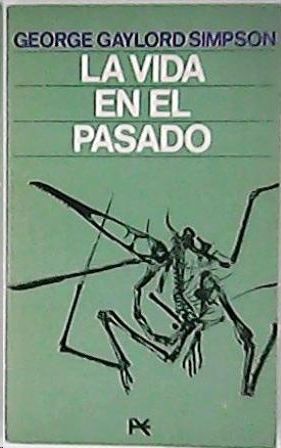 LA VIDA EN EL PASADO