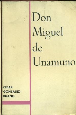 DON MIGUEL DE UNAMUNO