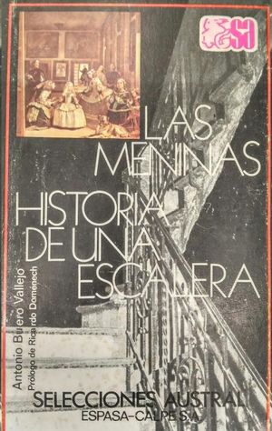 LAS MENINAS  HISTORIA DE UNA ESCALERA