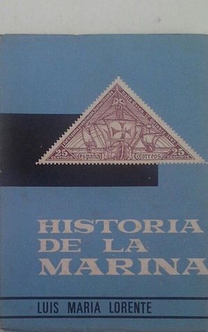HISTORIA DE LA MARINA EN LOS SELLOS