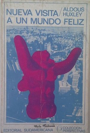 NUEVA VISITA A UN MUNDO FELIZ