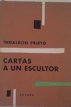CARTAS A UN ESCULTOR - PEQUE�OS DETALLES DE GRANDES SUCESOS