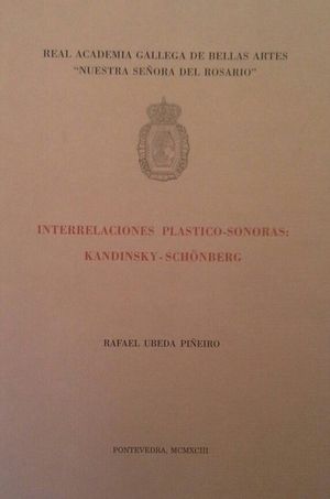 INTERRELACIONES PL�STICO-SONORAS: KANDINSKY-SCH�MBERG