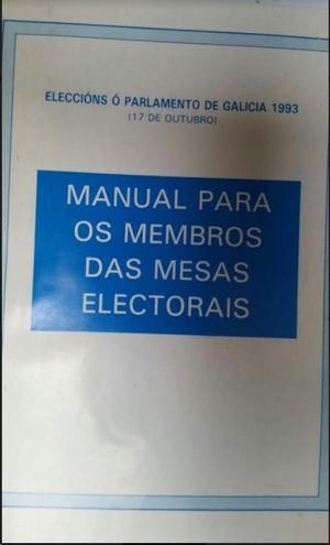 MANUAL PARA LOS MIEMBROS DE LAS MESAS ELECTORALES