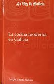 LA COCINA MODERNA EN GALICIA