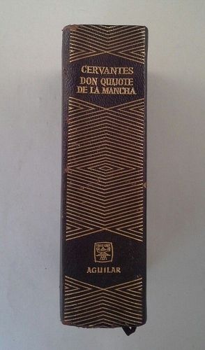 EL INGENIOSO HIDALGO DON QUIUJOTE DE LA MANCHA