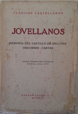 MEMORIAS DEL CASTILLO DE BELLVER - DISCURSOS - CARTAS