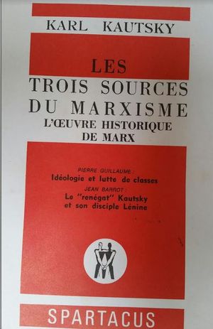 LES TROIS SOURCES DU MARXISME