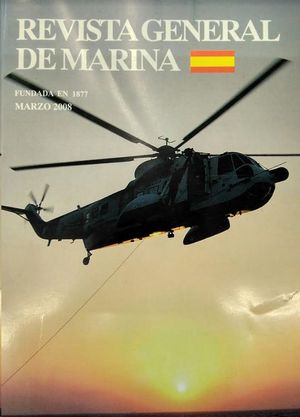 REVISTA GENERAL DE MARINA  MARZO 2008  TOMO 254