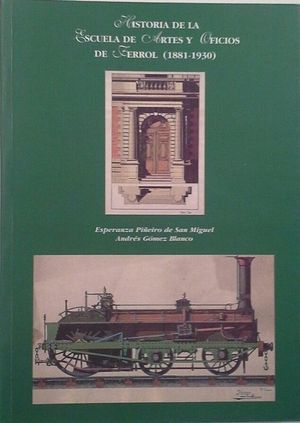 HISTORIA DE LA ESCUELA DE ARTES Y OFICIOS DE FERROL