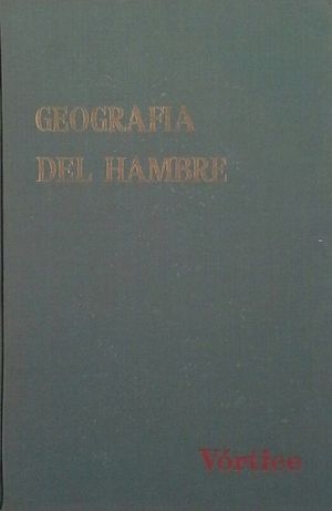 GEOGRAFA DEL HAMBRE