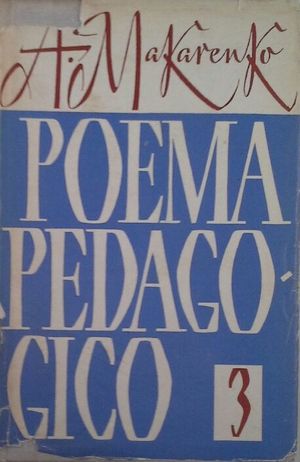 POEMA PEDAGGICO EN TRES PARTES - TERCERA PARTE