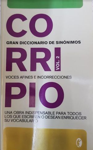 CORRIPIO- GRAN DICCIONARIO DE SINONIMOS