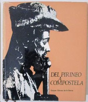 DEL PIRINEO A COMPOSTELA