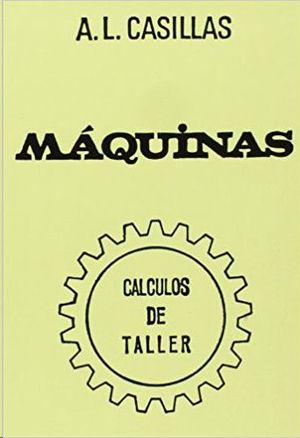 MAQUINAS CALCULOS DE TALLER