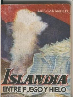 ISLANDIA  ENTRE FUEGO Y HIELO- PULGA 212