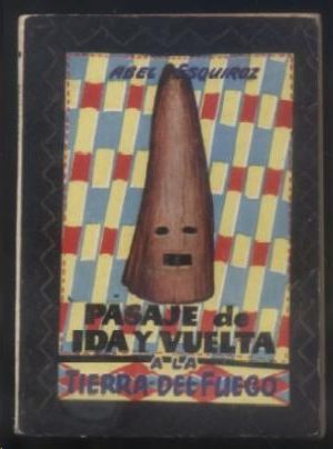 PASAJE DE IDA Y VUELTA A LA TIERRA DEL FUEGO
