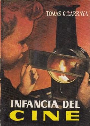 INFANCIA DEL CINE