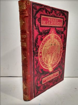EL MUSEO DE LA JUVENTUD  TOMO I