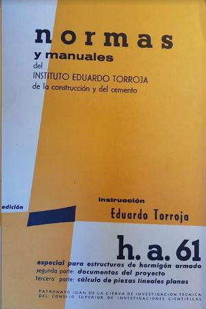 NORMAS Y MANUALES DEL INSTITUTO EDUARDO TORROJA
