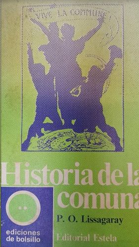 HISTORIA DE LA COMUNA VOL. 1