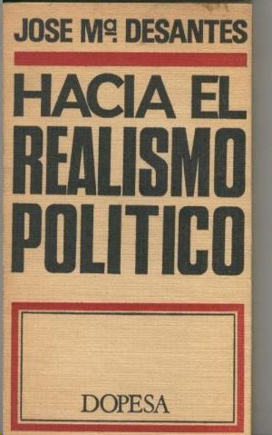 HACIA EL REALISMO POLITICO