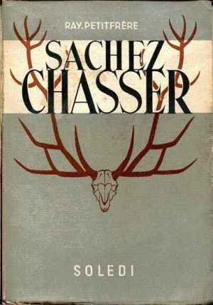 SACHEZ CHASSER