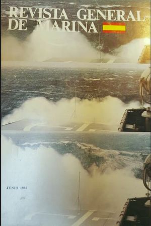 REVISTA GENERAL DE MARINA - TOMO 204