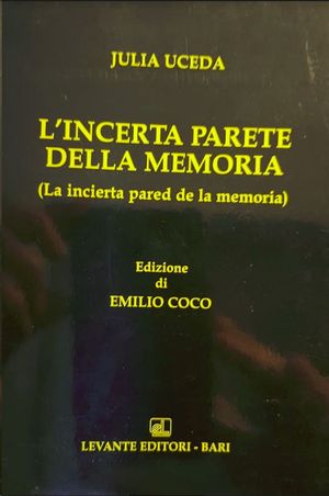 L`INCERTA PARETE DELLA MEMORIA VOLUMEN 41