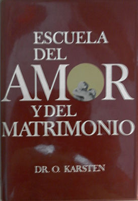ESCUELA DEL AMOR Y DEL MATRIMONIO