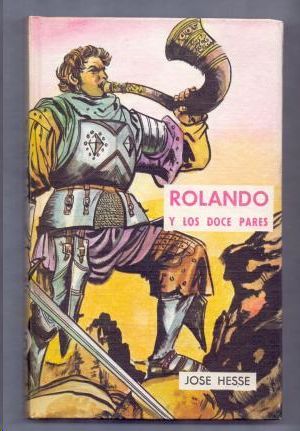 ROLANDO Y LOS DOCE PARES
